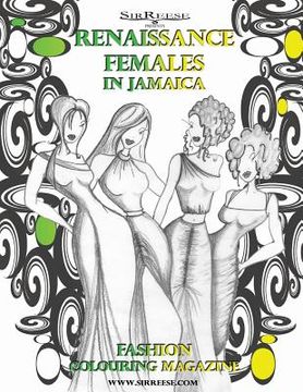 portada RENAISSANCE FEMALES in JAMAICA (en Inglés)
