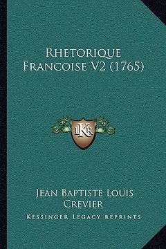portada rhetorique francoise v2 (1765) (in English)