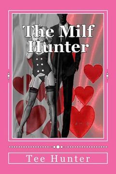 portada The Milf Hunter (en Inglés)