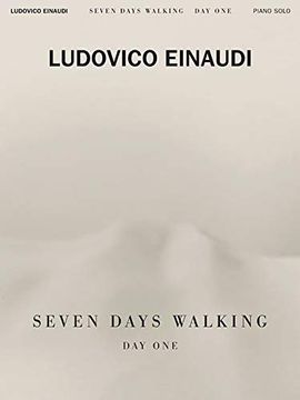 portada Ludovico Einaudi - Seven Days Walking: Day One: For Piano (en Inglés)