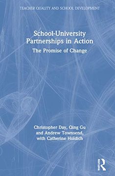 portada School-University Partnerships in Action: The Promise of Change (Teacher Quality and School Development) (in English)