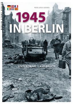 portada 1945 in Berlin: Untergang und Aufbruch