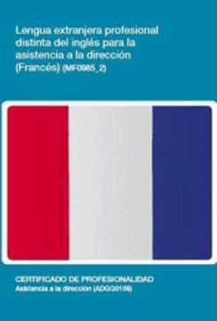 portada Lengua extranjera profesional distinta del inglés para la asistencia a la dirección (Francés) (MF0985_2)