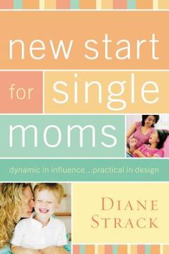 portada New Start for Single Moms Bible Study Participant's Guide (in English)
