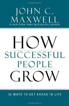 portada How Successful People Grow: 15 Ways to Get Ahead in Life (en Inglés)