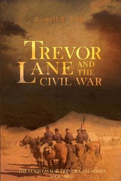 portada Trevor Lane and the Civil War