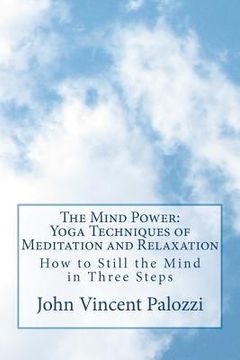 portada the mind power: yoga techniques of meditation and relaxation