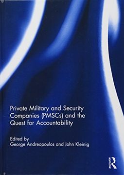 portada Private Military and Security Companies (Pmscs) and the Quest for Accountability