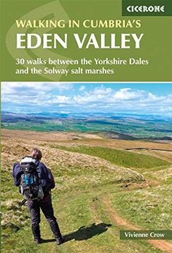 portada Walking in Cumbria's Eden Valley: 30 Routes Between Source and sea 