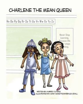portada Charlene The Mean Queen (en Inglés)