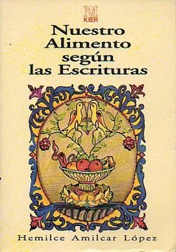 portada Nuestro Alimento Segun las Escrituras (in Spanish)