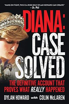 portada Diana: Case Solved: The Definitive Account That Proves What Really Happened (Front Page Detectives) (en Inglés)