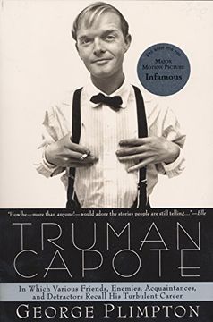 portada Truman Capote: In Which Various Friends, Enemies, Acquaintences and Detractors Recall his Turbulent Career (in English)