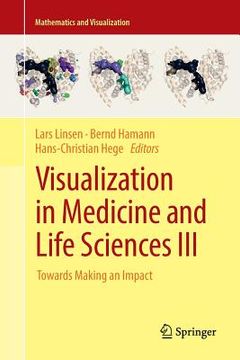 portada Visualization in Medicine and Life Sciences III: Towards Making an Impact (en Inglés)