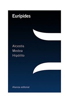 portada Alcestis / Medea / Hipolito (in Spanish)