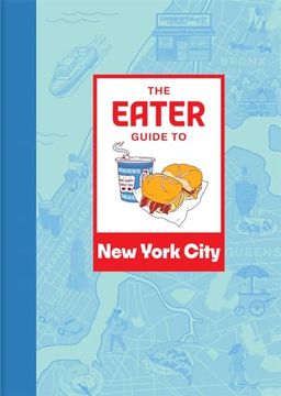 portada The Eater Guide to new York City (in English)