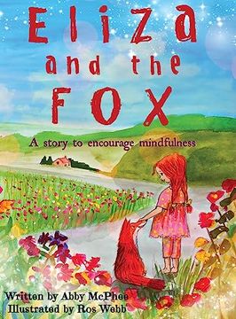 portada Eliza and the Fox: A Story to Encourage Mindfulness (en Inglés)