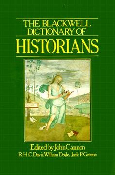 portada the blackwell dictionary of historians (in English)