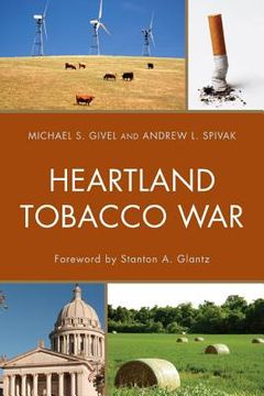 portada Heartland Tobacco War (in English)