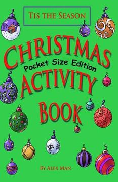 portada Christmas Activity Book, pocket-size edition: Christmas Activity Book, pocket-size edition (Travel Size Activity Book with Mazes, Puzzles, How to draw