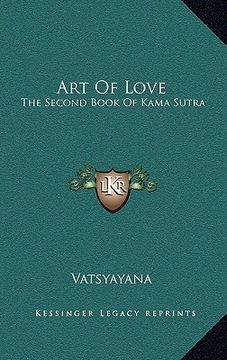 portada art of love: the second book of kama sutra (en Inglés)