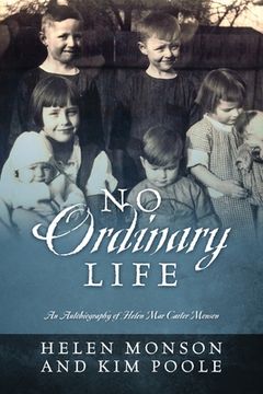 portada No Ordinary Life: An Autobiography of Helen Mar Carter Monson 