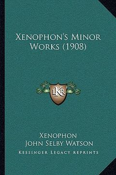 portada xenophon's minor works (1908) (en Inglés)