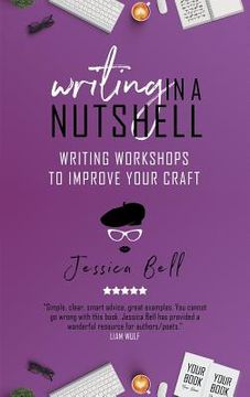 portada Writing in a Nutshell: Writing Workshops to Improve Your Craft (in English)