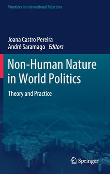portada Non-Human Nature in World Politics: Theory and Practice (en Inglés)