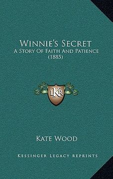 portada winnie's secret: a story of faith and patience (1885) (en Inglés)