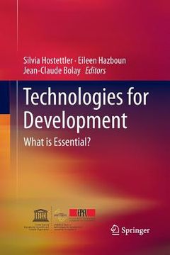 portada Technologies for Development: What Is Essential? (en Inglés)