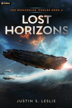 portada Lost Horizons: A Military Sci-Fi Adventure (The Descending Worlds, 2) (in English)