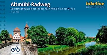 portada Altmühl-Radweg: Von Rothenburg ob der Tauber Nach Kelheim an der Donau, 1: 50. 000,250 km, Wetterfest/Reißfest, Gps-Tracks Download, Liveupdate (Bikeline Radtourenbücher)