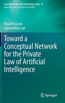 portada Toward a Conceptual Network for the Private Law of Artificial Intelligence (en Inglés)
