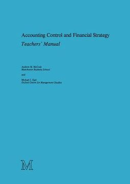 portada Accounting Control and Financial Strategy: Teachers' Manual (en Inglés)