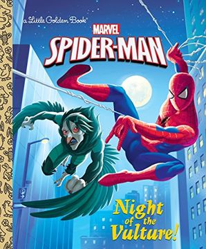portada Night of the Vulture! (Marvel: Spider-Man) (Little Golden Book) (in English)