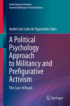 portada A Political Psychology Approach to Militancy and Prefigurative Activism: The Case of Brazil (in English)
