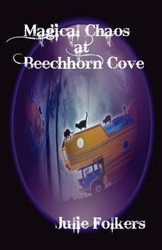 portada magical chaos at beechhorn cove (en Inglés)