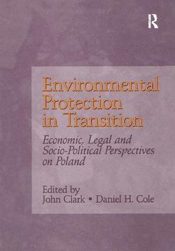 portada Environmental Protection in Transition: Economic, Legal and Socio-Political Perspectives on Poland (in English)