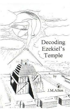 portada Decoding Ezekiel's Temple (en Inglés)