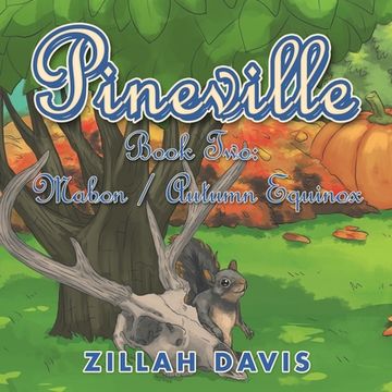 portada Pineville: Book Two: Mabon / Autumn Equinox (in English)