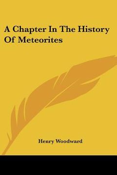 portada a chapter in the history of meteorites (en Inglés)