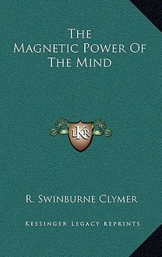 portada the magnetic power of the mind (en Inglés)