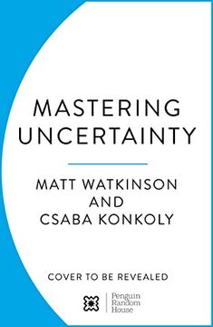 portada Mastering Uncertainty (en Inglés)