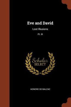 portada Eve and David: Lost Illusions; Pt. III (en Inglés)