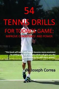 portada 54 Tennis Drills for Today's Game (en Inglés)