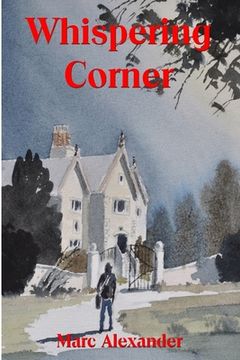 Whispering Corner (en Inglés)