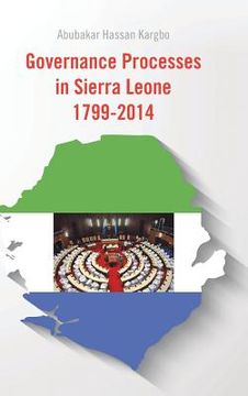 portada Governance Processes in Sierra Leone 1799-2014