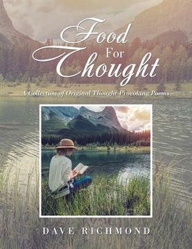 portada Food for Thought: A Collection of Original Thought-Provoking Poems (in English)