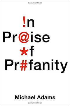 portada In Praise of Profanity (in English)